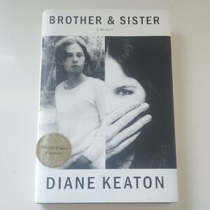 SIGNED COPY! Book: Diane Keaton's "Brother & Sister" Memoir